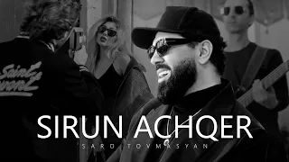 Saro Tovmasyan - Sirun Achqer