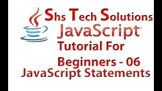 JavaScript Tutorial For Beginners - 06 JavaScript Statements semi Colons Comments