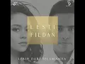 Lebih Dari Selamanya - Lesti Andryani & Fildan Rahayu