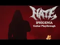 Download Lagu HATE - Iphigenia (Guitar Playthrough)