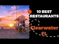 10 Best Restaurants in Clearwater Florida 2022 - Top places to eat in Clearwater FL