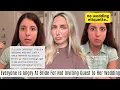 Bride Faces Massive Backlash After Friend Finds Out She s Not On The Wedding Guest List