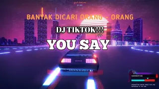 Download YOU SAY - DJ TIKTOK [ Jhody Mokoagow ft Alfah Makalu ] SIMPLE_FVNKY MP3