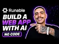 HOW TO BUILD A WEB APP WITH AI USING RUNABLE NO-CODE STEP-BY-STEP GUIDE 2026