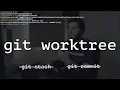 Git Worktree Tutorial The Most Underrated Git Command