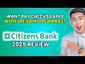 Citizens Bank Review 2025 Worth It or Leave It