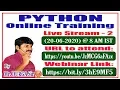 PYTHON Online Training Live Stream - 2 By Mr DURGA Sir