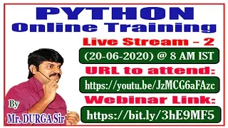 PYTHON Online Training Live Stream - 2 By Mr DURGA Sir
