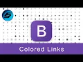 Colored Links - Bootstrap 5 Alpha Responsive Web Development and Design