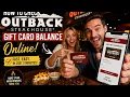 How to check Outback Steakhouse gift card balance online