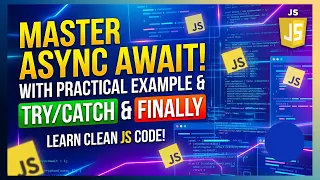 JavaScript Async Await Example Explained Async Await with Try Catch Finally JS Tutorial