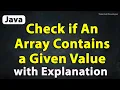 Java Program to Check if An Array Contains a Given Value