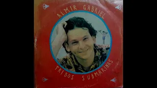 Almir Gabriel - Tribos Submarinas (1991) Album Completo