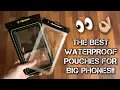 The BEST waterproof cases for big phones iPhone 14 Pro Max Google Pixel 7 Pro etc