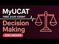 MyUCAT Free UCAT Day Event - Decision Making
