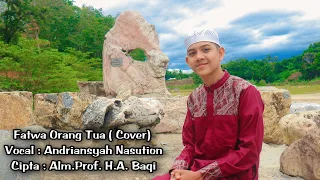 fatwa orang tua andriansyah nasution cover lagu nasehat kehidupan