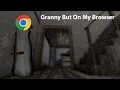 I Played Granny But Its On My Browser