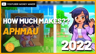 How Much Does APHMAU Make on YouTube - 2022