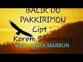 Balik do Pakkirimon cipt: Korem Sihombing Vocal: SINTA MARBUN Music Arr: by Korem Sihombing
