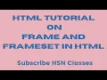 Frames in HTML- Part 1 Frame set - Harendra Sir HSNClasses1987