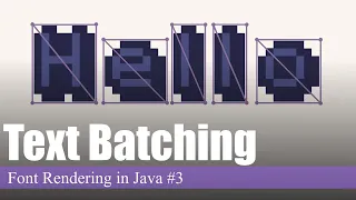 Text Batching Font Rendering in Java