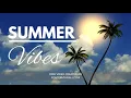 Summer Vibes