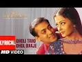 Download Lagu Dholi Taro Dhol Baaje Lyrical | Hum Dil De Chuke Sanam  | Salman Khan, Aishwarya Rai