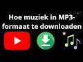 Download Lagu Hoe download je muziek van YouTube in MP3-formaat — Complete gids?