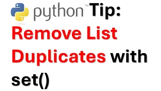Python Quick Tip Remove Duplicates with set