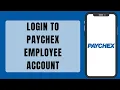 Paychex Employee Login 2023 How To Login Paychex Employee Account Step By Step