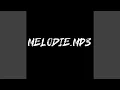 Download Lagu Mélodie.mp3