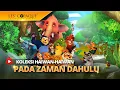 Download Lagu Pada Zaman Dahulu - Penghuni Hutan