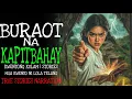 Download Lagu BURAOT NA KAPITBAHAY | Kulam True Story