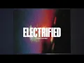 David Kushner - Electrified official Lyrics video 