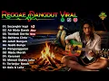 Lagu FULL_ALBUM_REGGAE_KOPLO-COVER_VIRAL_TIKTOK_2025.!! Kumpulan Lagu Dangdut Reggae Trending