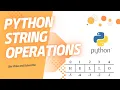 Boost Your Python Skills with Powerful String Operations