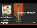 Lagu DEF-GAB-C - Realiti Dan Hipokrasi