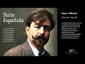 Isaac Albeniz - Suite Espanola