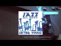 Lester Young - Taking A Chance On Love