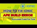 How to resolve this problem in IONIC during build creation
