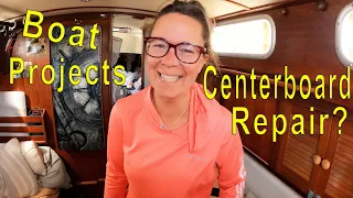 Sailing around doing boat projects.  Who needs a centerboard?  Ep. 51