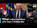 Download Lagu Trump: India Hid Real Number of Jets Shot Down by Pakistan, “Maybe More Than 7” | AC1G
