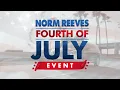 Fourth of July Event Norm Reeves Hyundai Superstore