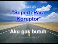 Download Lagu KARAKOKE SLANK//SEPERTI PARA KORUPTOR//KARAOKE POP TANPA VOKAL