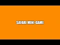 Java Object-oriented programming Safari Mini-Game play through