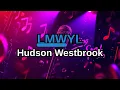 Lmwyl Hudson Westbrook 