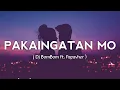 Download Lagu PAKAINGATAN MO | DJ BOMBOM FT. PAPAVHER