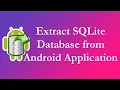 OLD Extract SQLite Database from Android Application