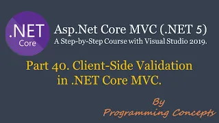 Part 40 Client Side Validation in NET Core C jquery-validate-unobtrusive jquery-validate