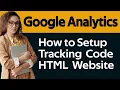 Setup Google Analytics In HTML Website Google Analytics Code Google Analytics Tag